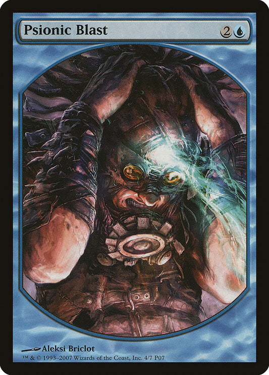 MTG Card Title: Psionic Blast P07/4