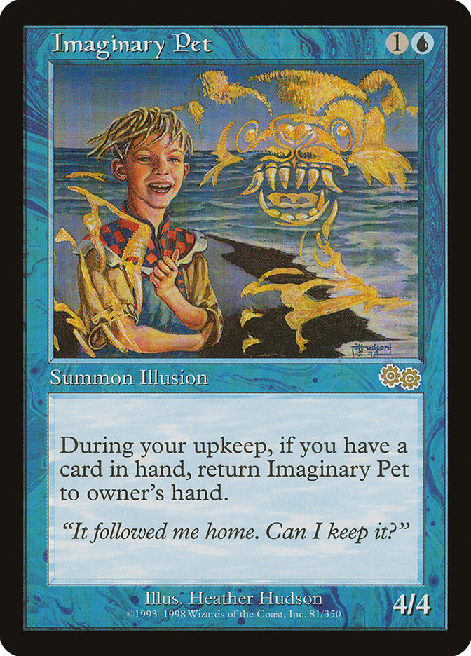 MTG Card Title: Imaginary Pet USG/81