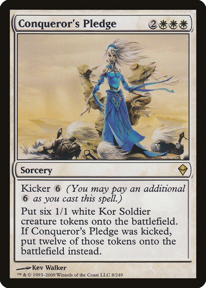 MTG Card Title: Conqueror's Pledge ZEN/8