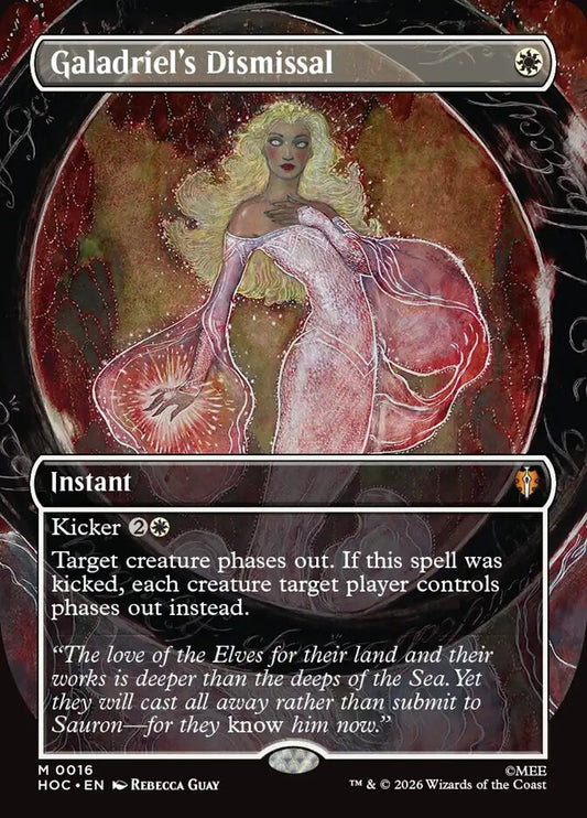 MTG Card Title: Galadriel's Dismissal HOC/16