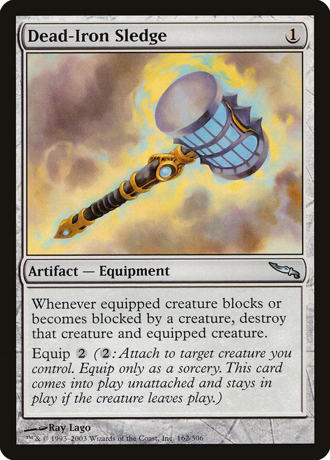 MTG Card Title: Dead-Iron Sledge MRD/162