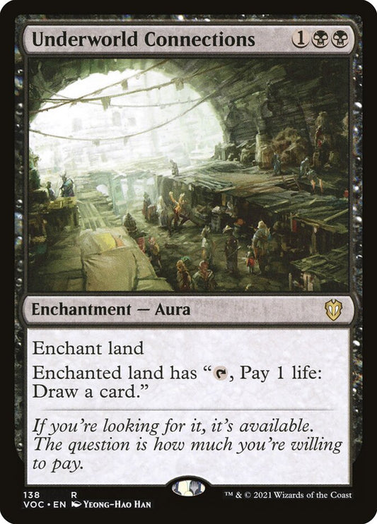 MTG Card Title: Underworld Connections VOC/138