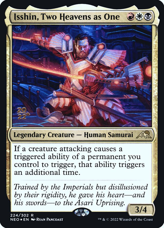 MTG Card Title: Isshin, Two Heavens as One PNEO/224s