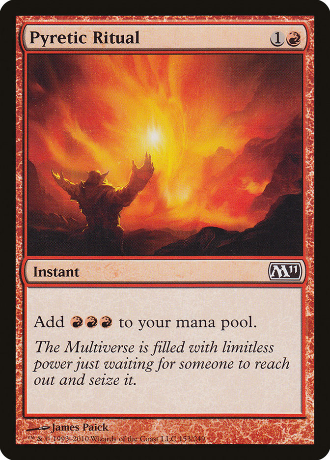 MTG Card Title: Pyretic Ritual M11/153