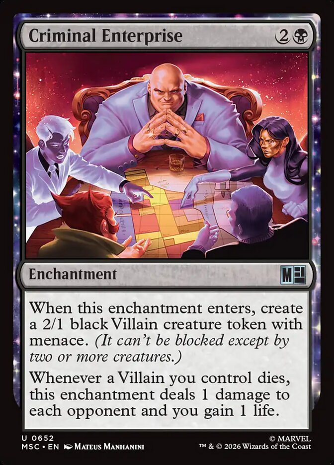 MTG Card Title: Criminal Enterprise MSC/652