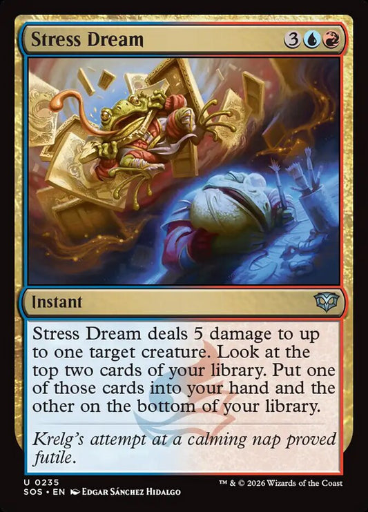 MTG Card Title: Stress Dream SOS/235