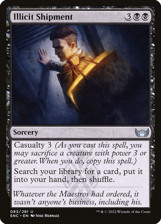 MTG Card Title: Illicit Shipment SNC/83