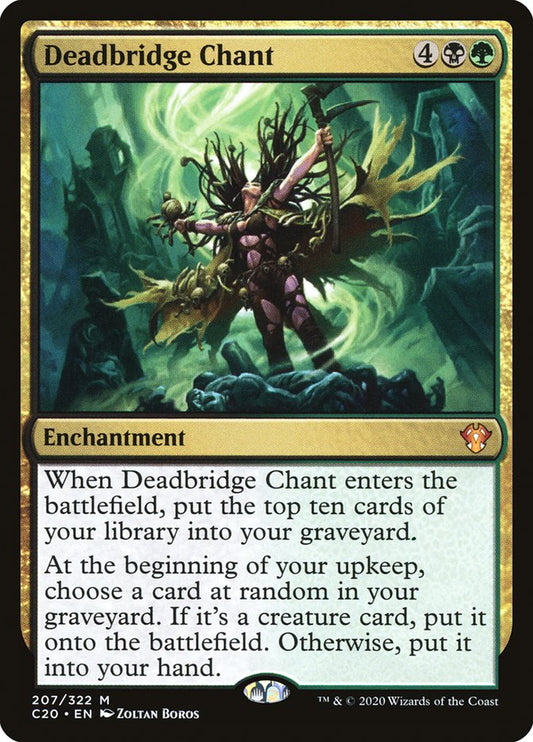 MTG Card Title: Deadbridge Chant C20/207