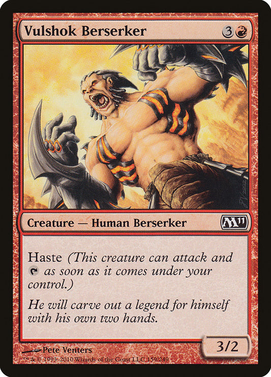 MTG Card Title: Vulshok Berserker M11/159