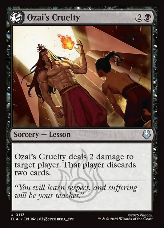 MTG Card Title: Ozai's Cruelty TLA/113