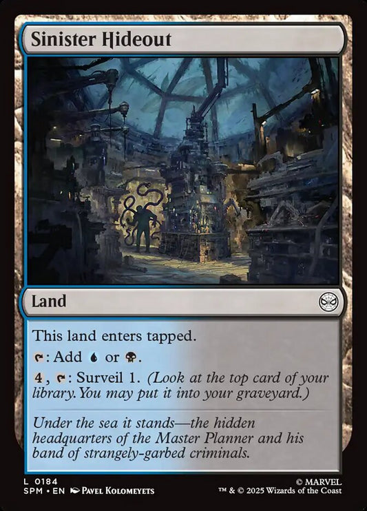 MTG Card Title: Sinister Hideout SPM/184