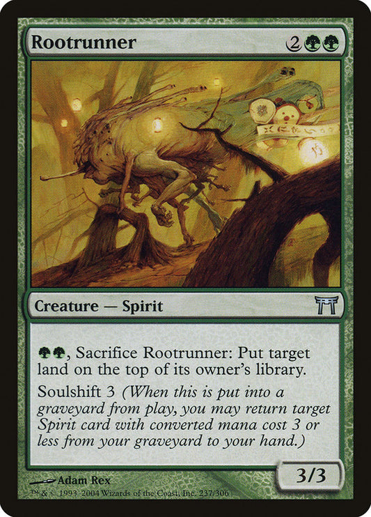 MTG Card Title: Rootrunner CHK/237
