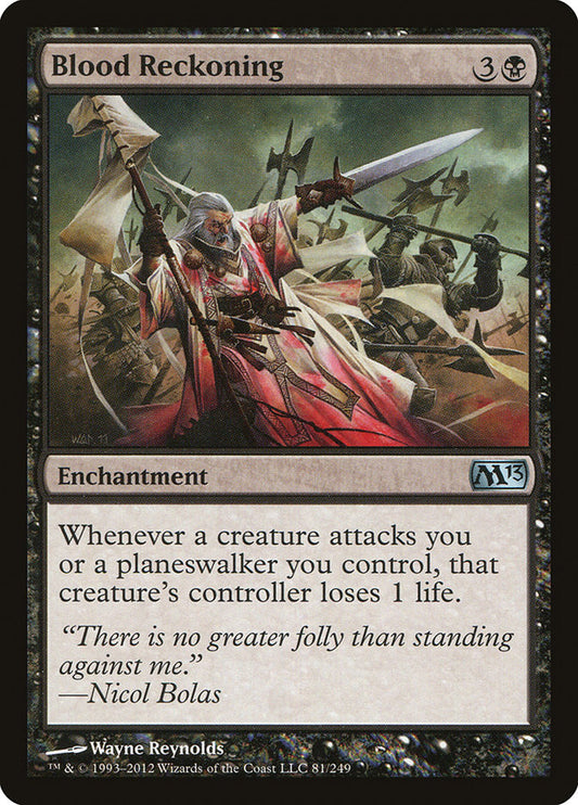 MTG Card Title: Blood Reckoning M13/81