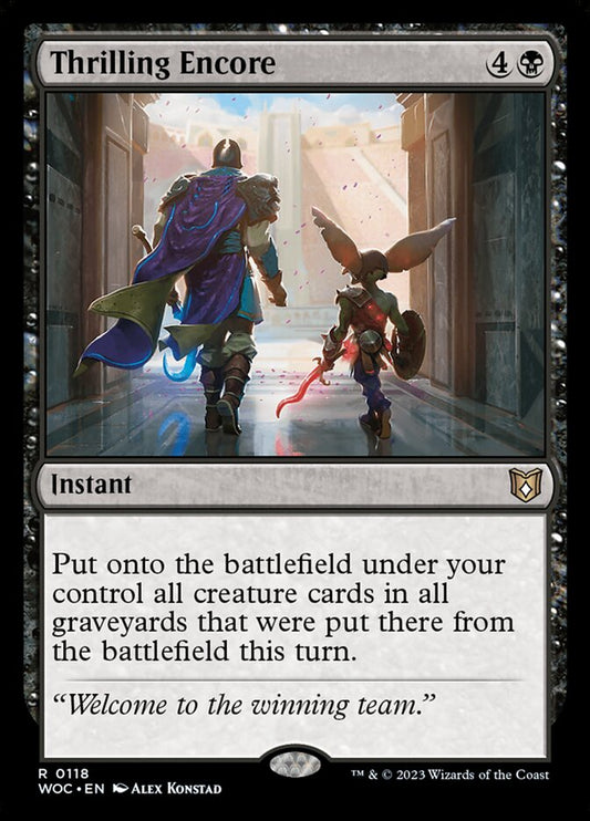 MTG Card Title: Thrilling Encore WOC/118