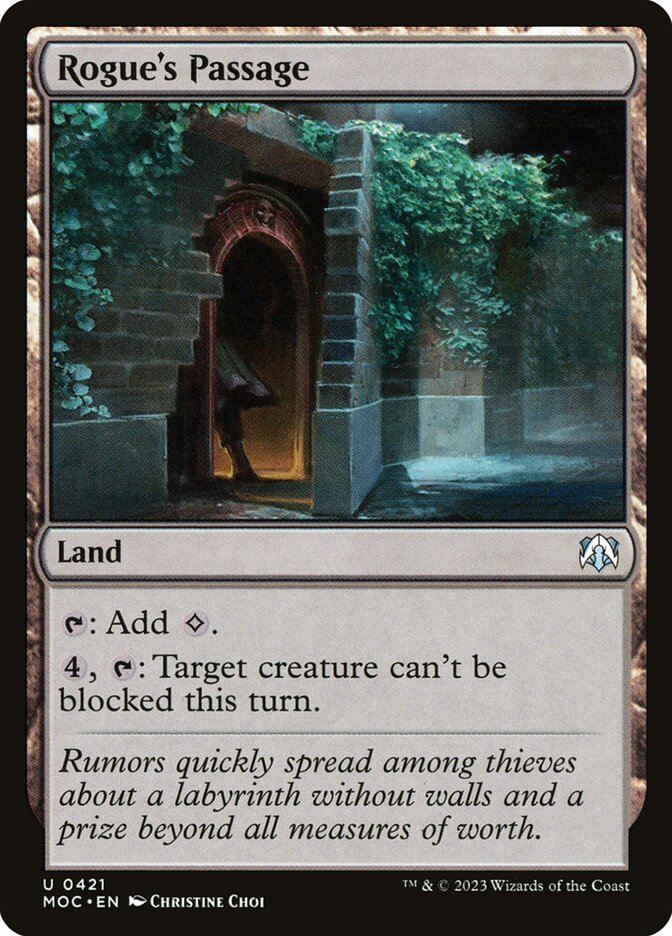 MTG Card Title: Rogue's Passage MOC/421