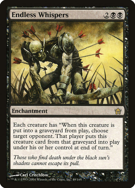 MTG Card Title: Endless Whispers 5DN/49