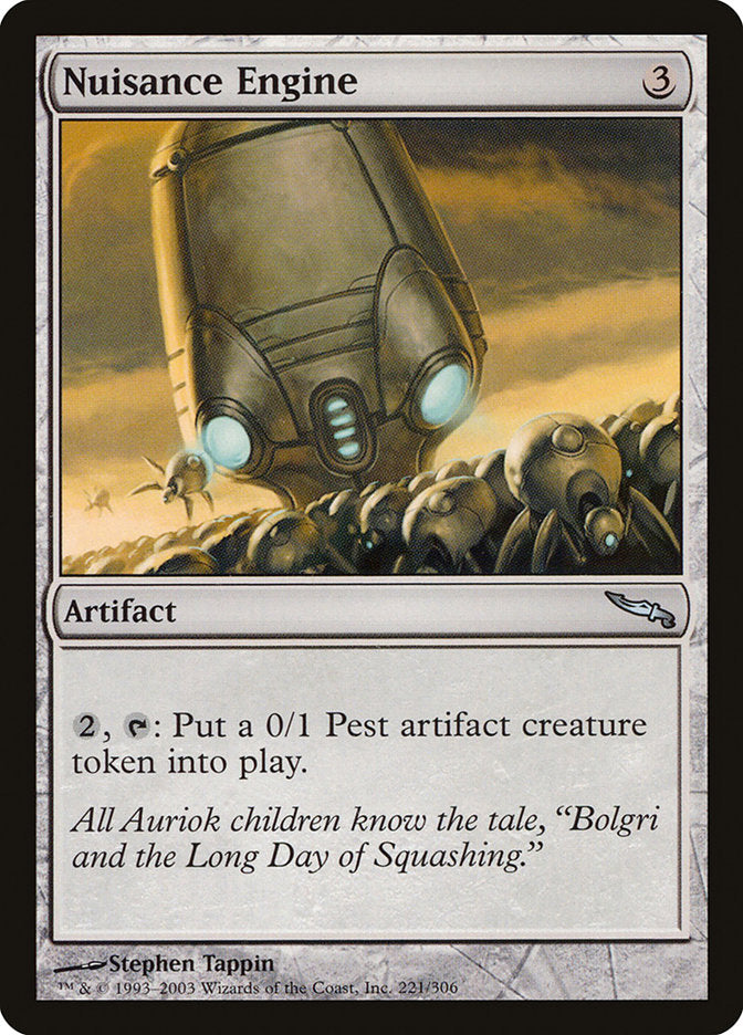 MTG Card Title: Nuisance Engine MRD/221