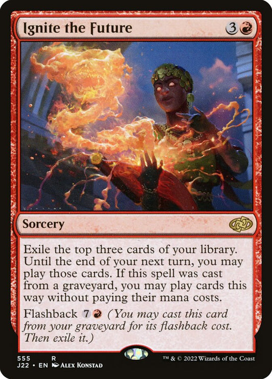 MTG Card Title: Ignite the Future J22/555