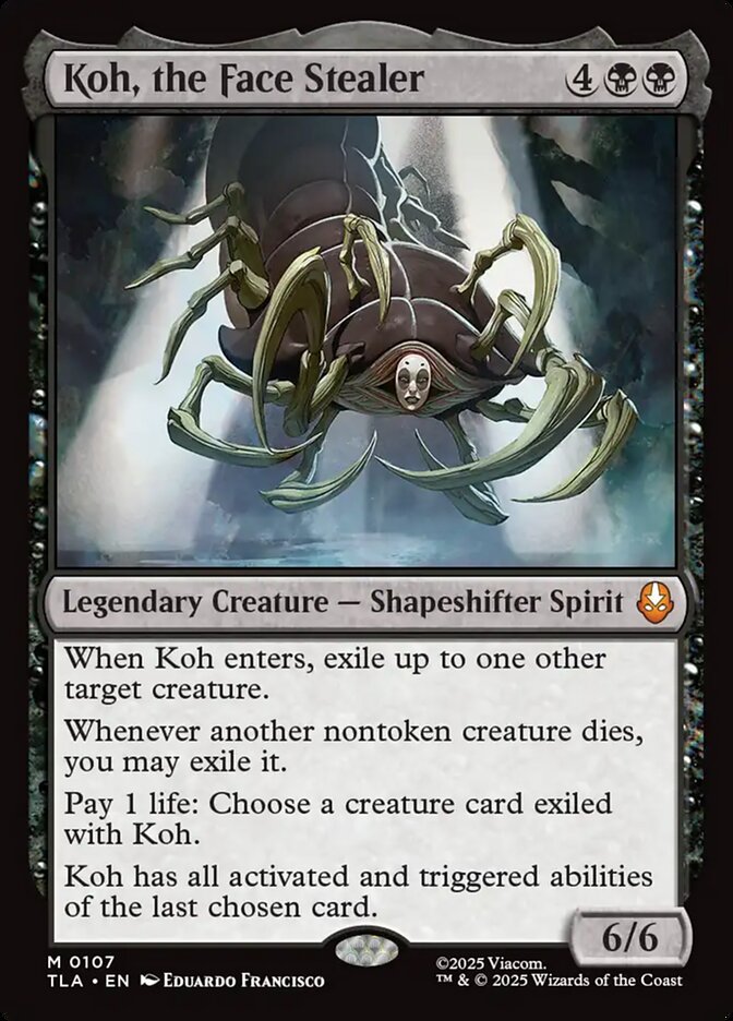 MTG Card Title: Koh, the Face Stealer TLA/107