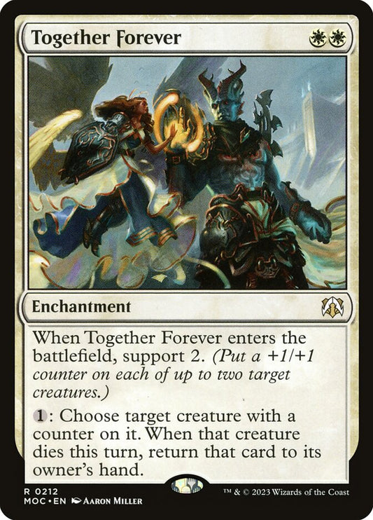 MTG Card Title: Together Forever MOC/212
