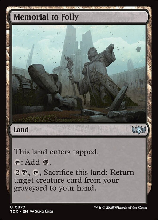 MTG Card Title: Memorial to Folly TDC/377