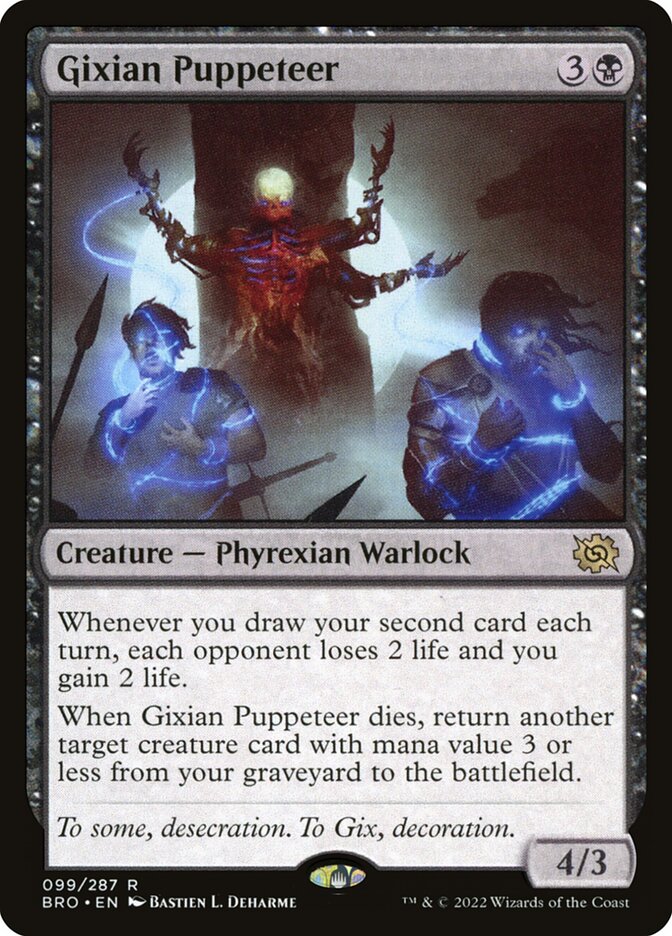 MTG Card Title: Gixian Puppeteer BRO/99