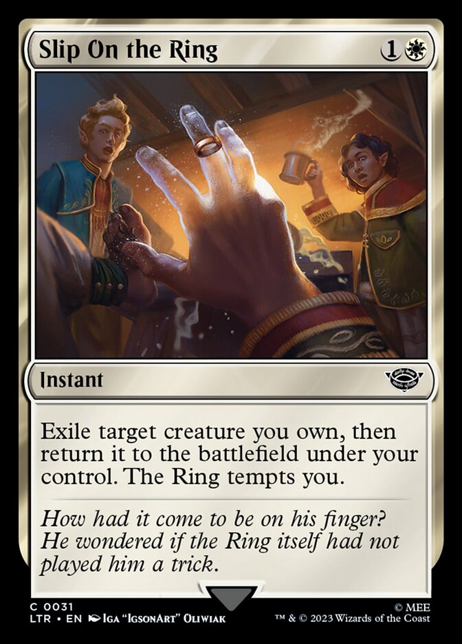 MTG Card Title: Slip On the Ring LTR/31