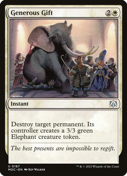 MTG Card Title: Generous Gift MOC/187