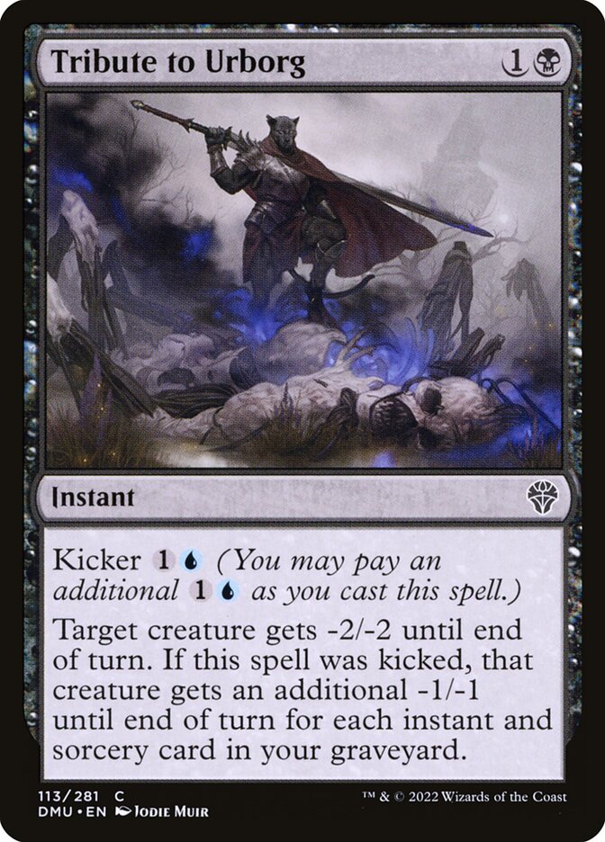 MTG Card Title: Tribute to Urborg DMU/113