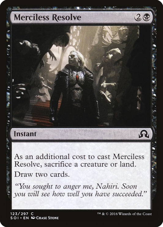 MTG Card Title: Merciless Resolve SOI/123