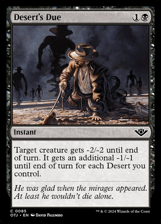MTG Card Title: Desert's Due OTJ/85