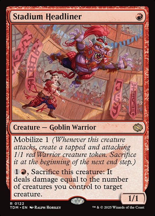 MTG Card Title: Stadium Headliner TDM/122