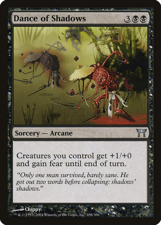 MTG Card Title: Dance of Shadows CHK/108