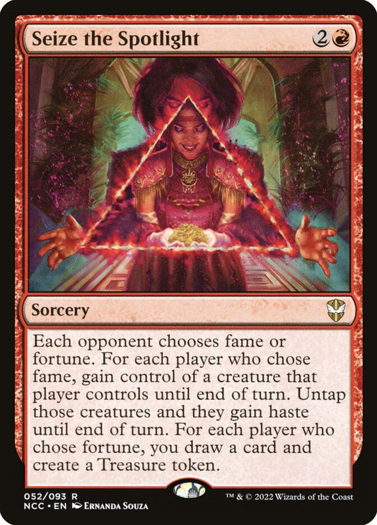 MTG Card Title: Seize the Spotlight NCC/52