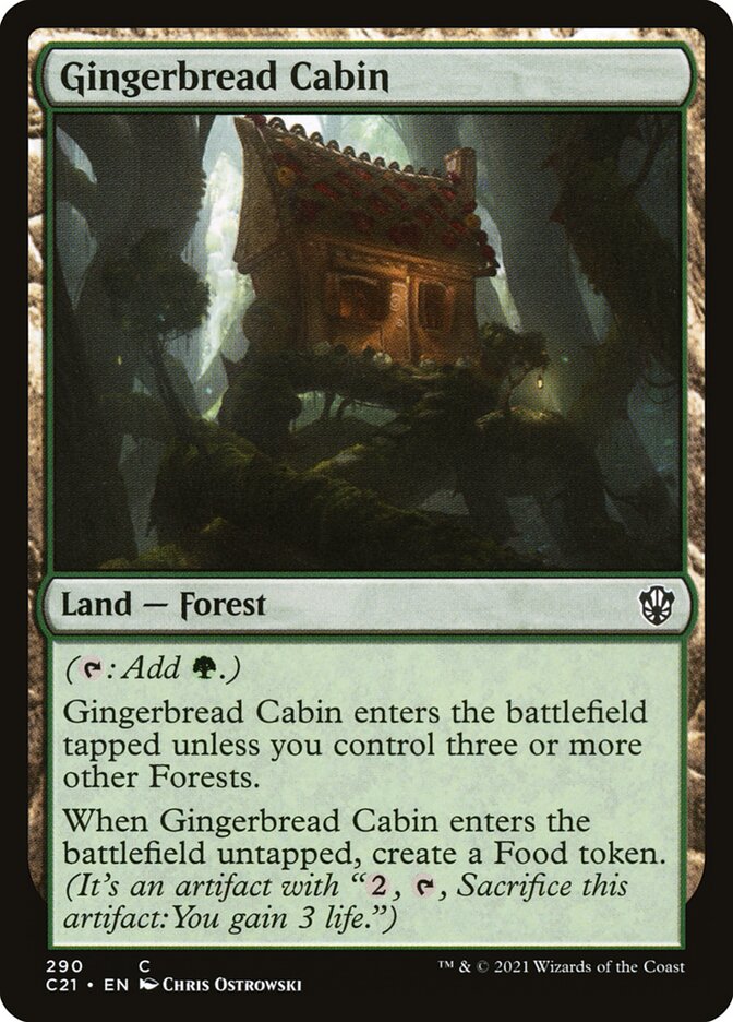 MTG Card Title: Gingerbread Cabin C21/290