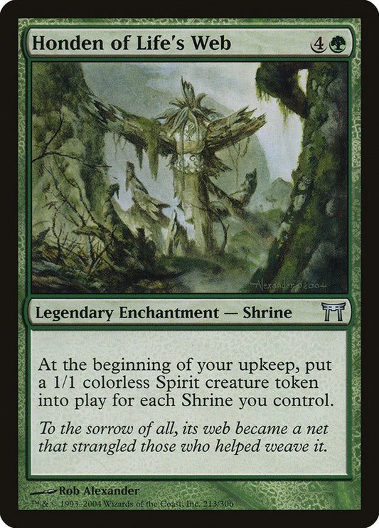 MTG Card Title: Honden of Life's Web CHK/213