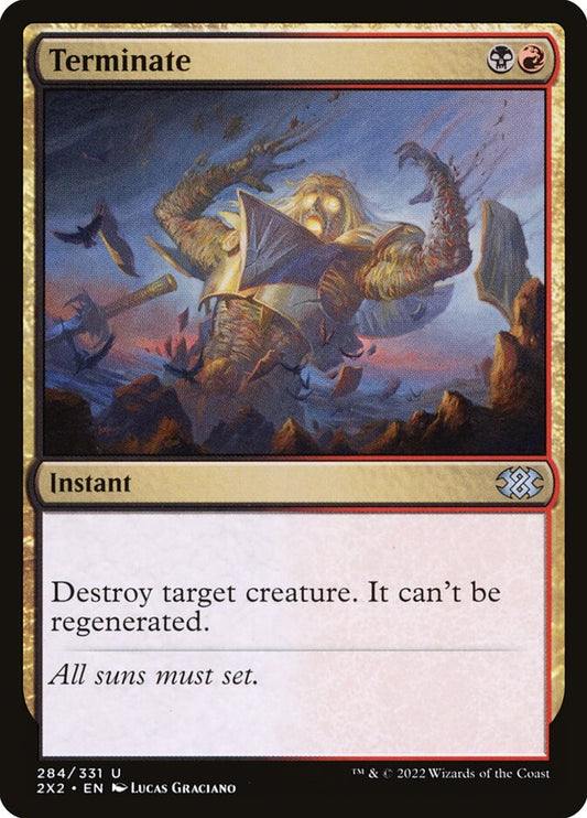 MTG Card Title: Terminate 2X2/284