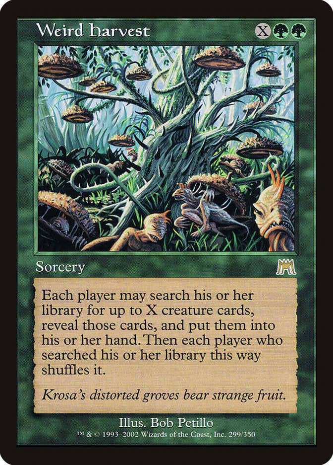 MTG Card Title: Weird Harvest ONS/299