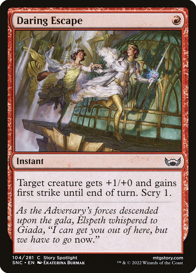 MTG Card Title: Daring Escape SNC/104