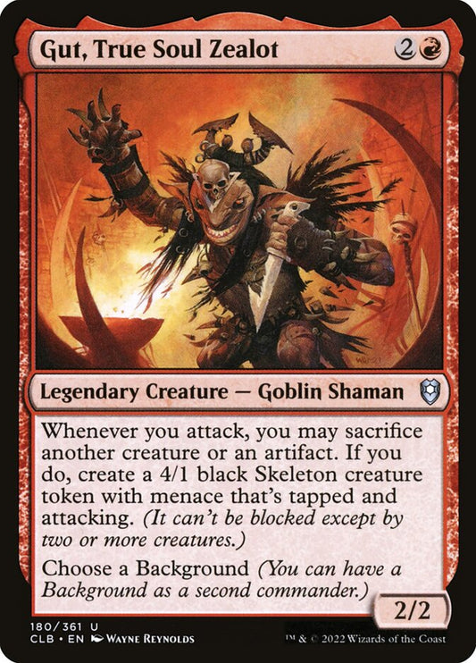MTG Card Title: Gut, True Soul Zealot CLB/180