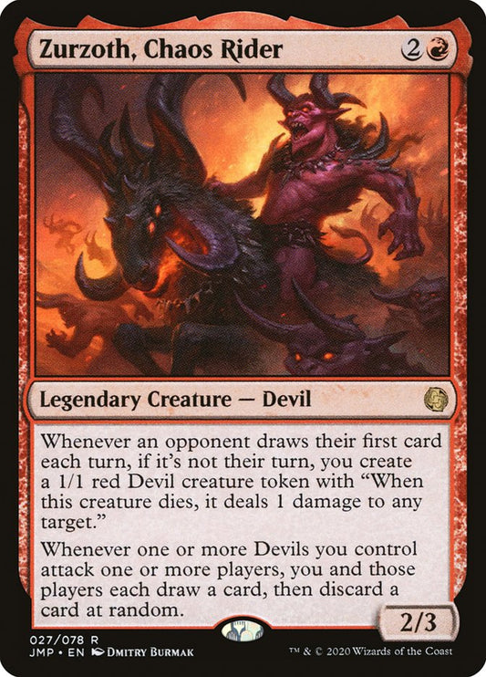 MTG Card Title: Zurzoth, Chaos Rider JMP/27