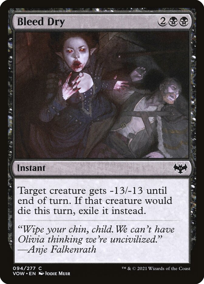 MTG Card Title: Bleed Dry VOW/94
