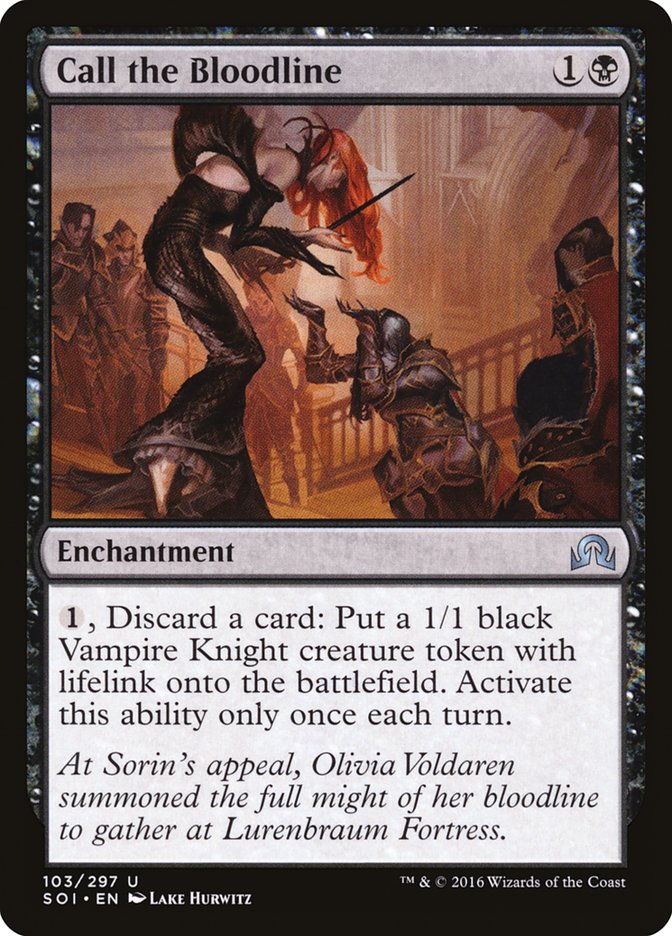 MTG Card Title: Call the Bloodline SOI/103
