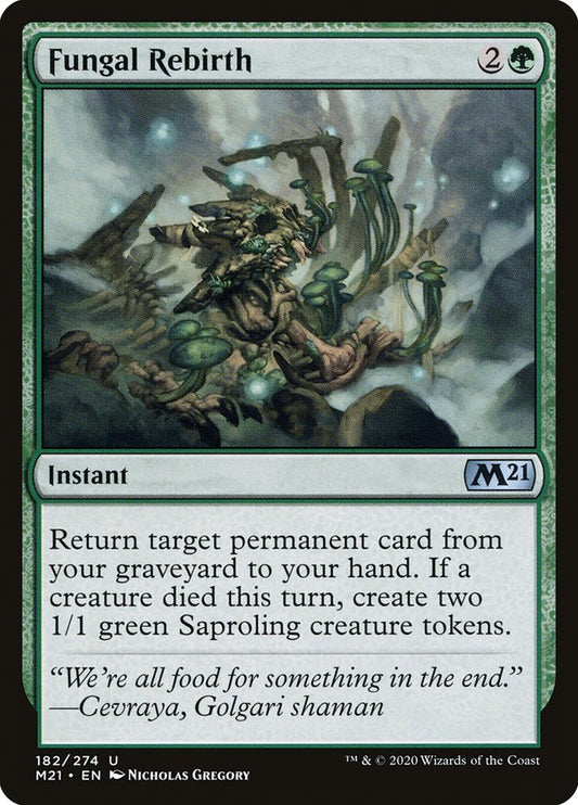MTG Card Title: Fungal Rebirth M21/182
