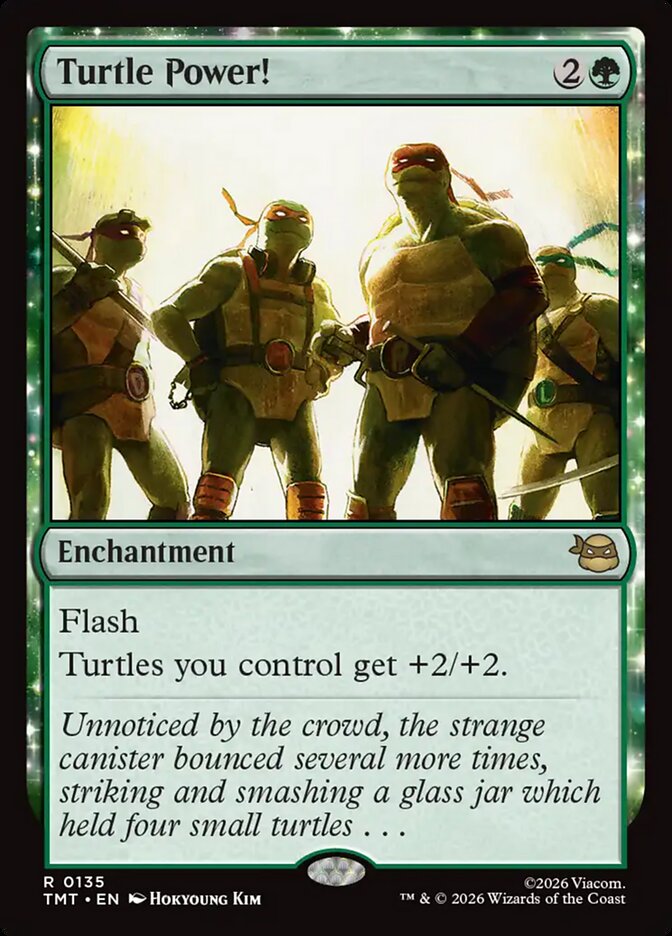 MTG Card Title: Turtle Power! TMT/135
