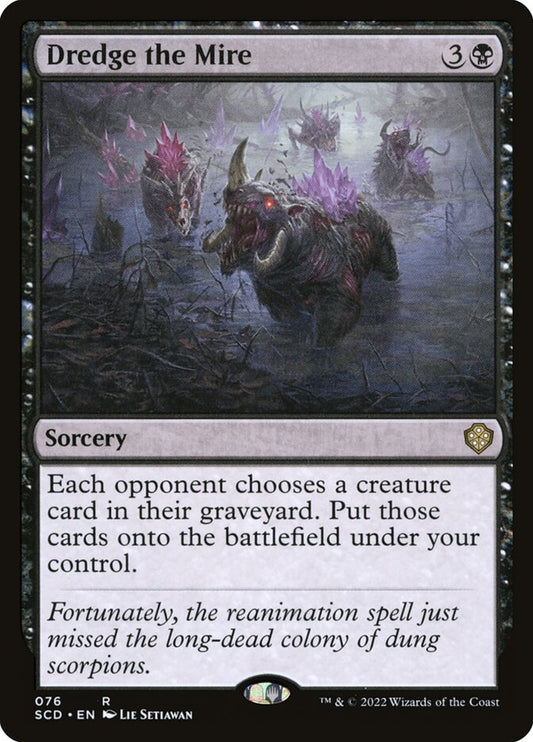 MTG Card Title: Dredge the Mire SCD/76