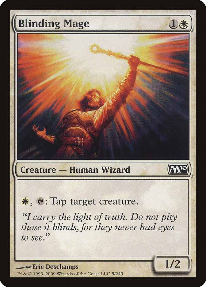 MTG Card Title: Blinding Mage M10/5