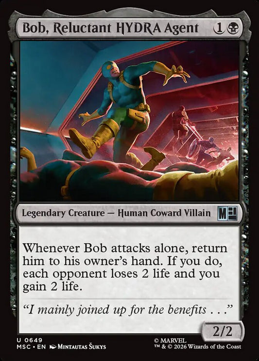 MTG Card Title: Bob, Reluctant HYDRA Agent MSC/649