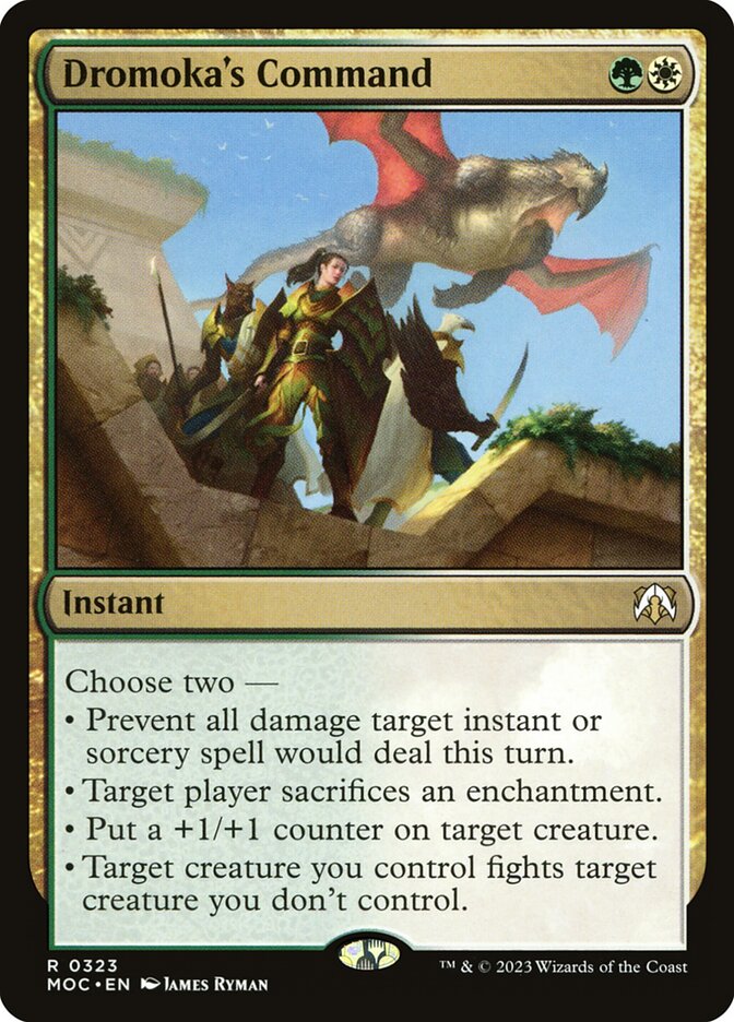 MTG Card Title: Dromoka's Command MOC/323