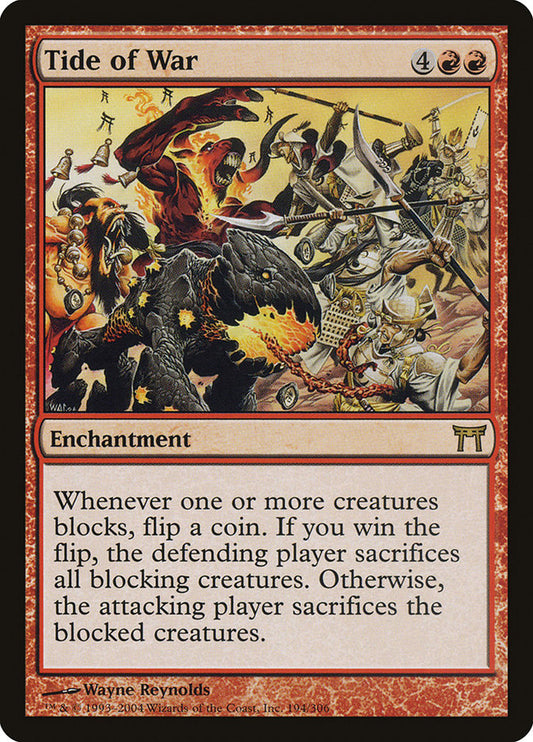 MTG Card Title: Tide of War CHK/194